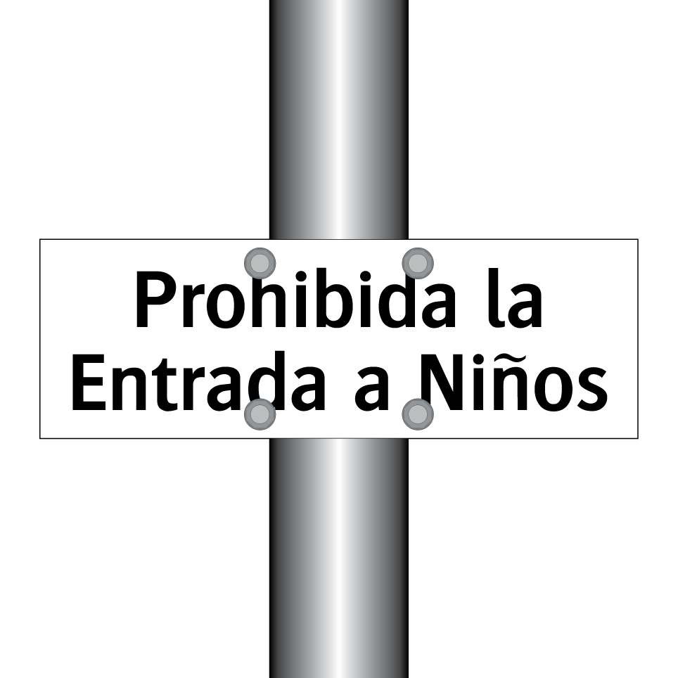 Prohibida la Entrada a Niños