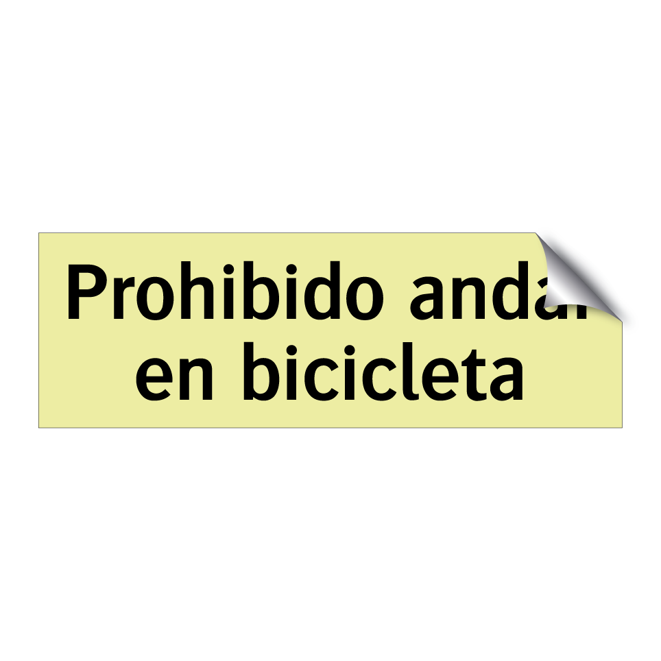 Prohibido andar en bicicleta