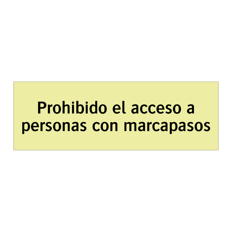 Prohibido el acceso a personas con marcapasos