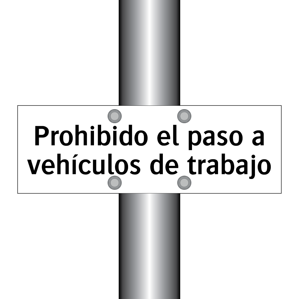 Prohibido el paso a vehículos de trabajo