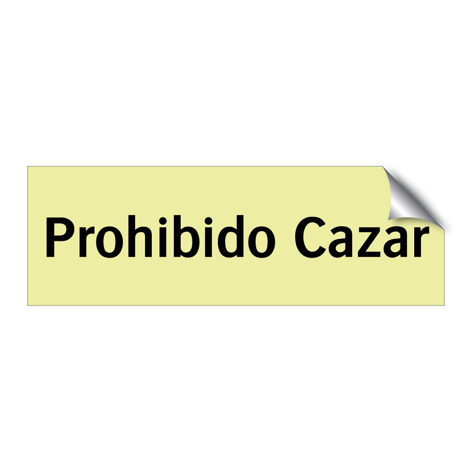 Prohibido Cazar