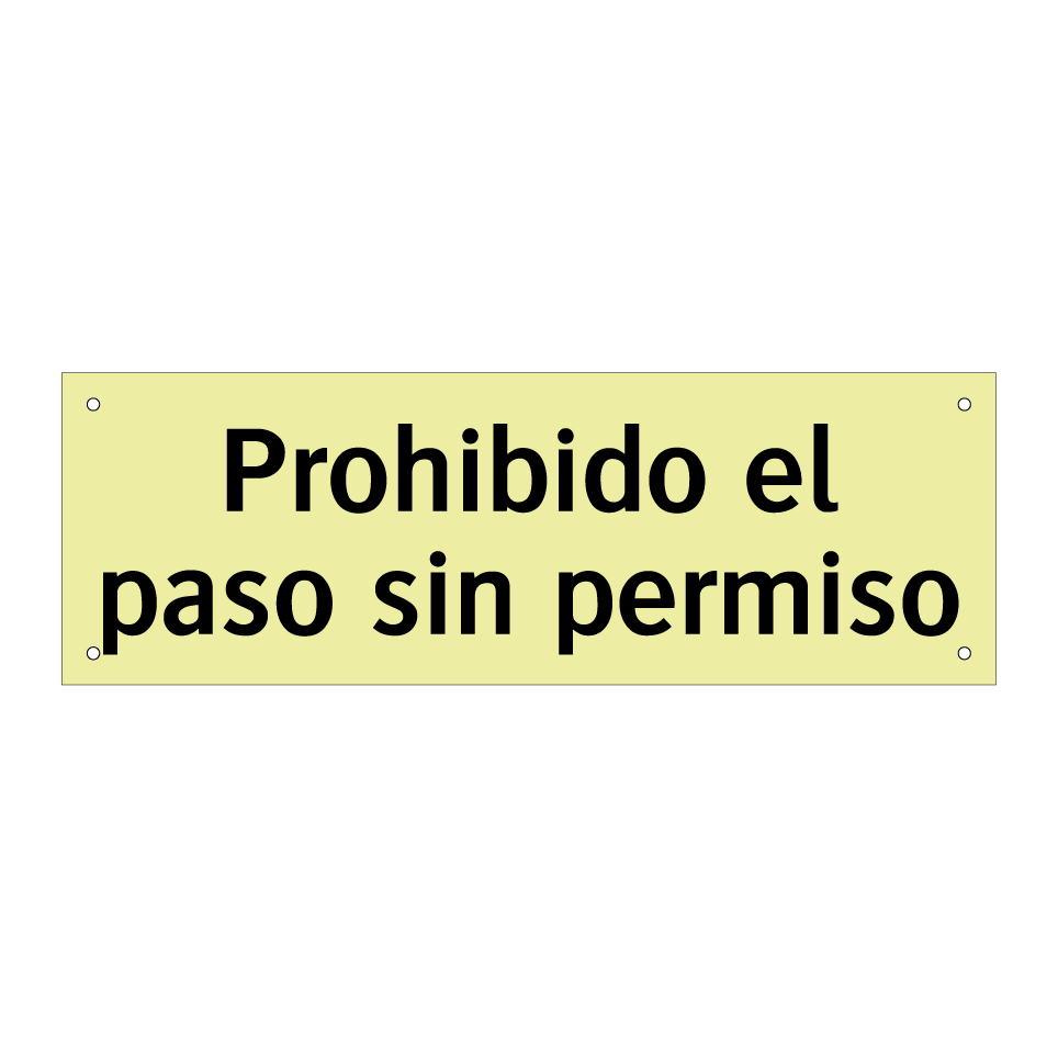 Prohibido el paso sin permiso