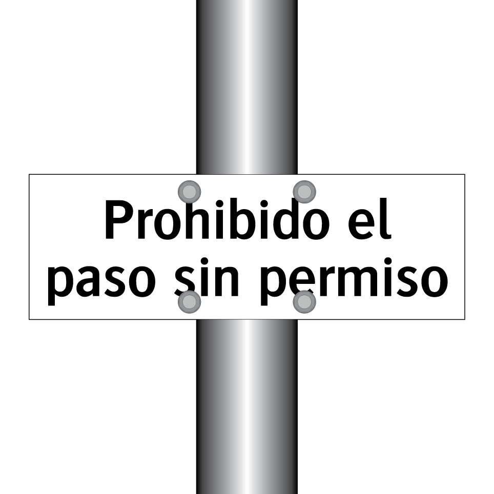 Prohibido el paso sin permiso