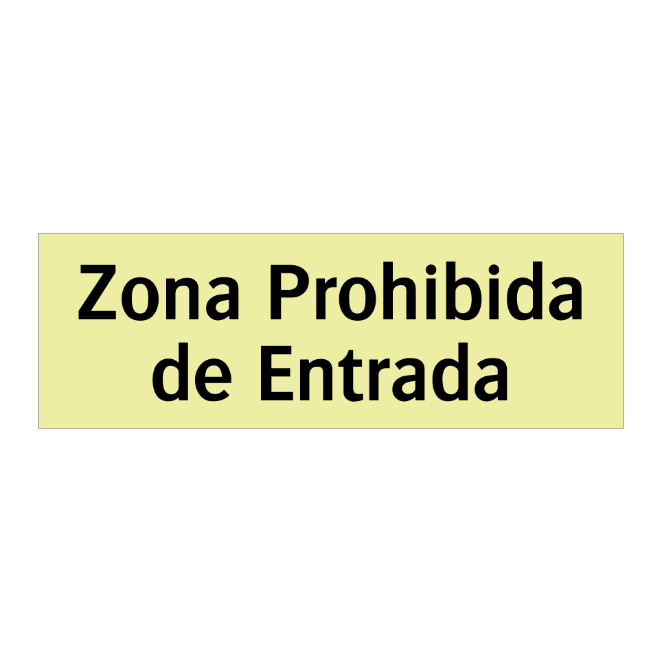 Zona Prohibida de Entrada