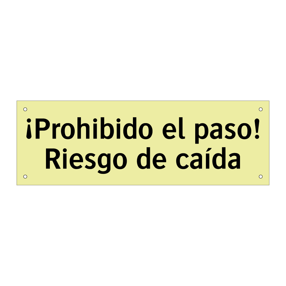 ¡Prohibido el paso! Riesgo de caída