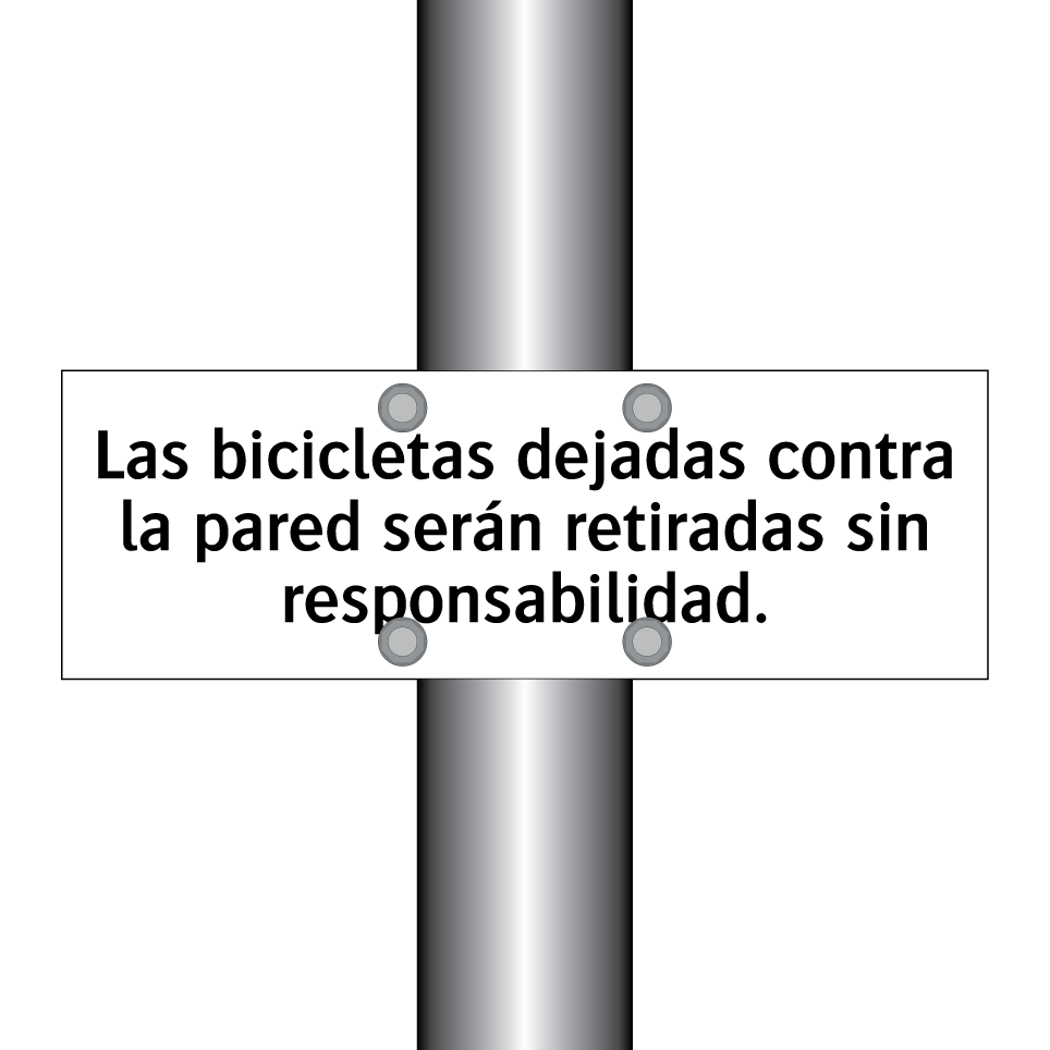 Las bicicletas dejadas contra la pared serán retiradas sin responsabilidad.