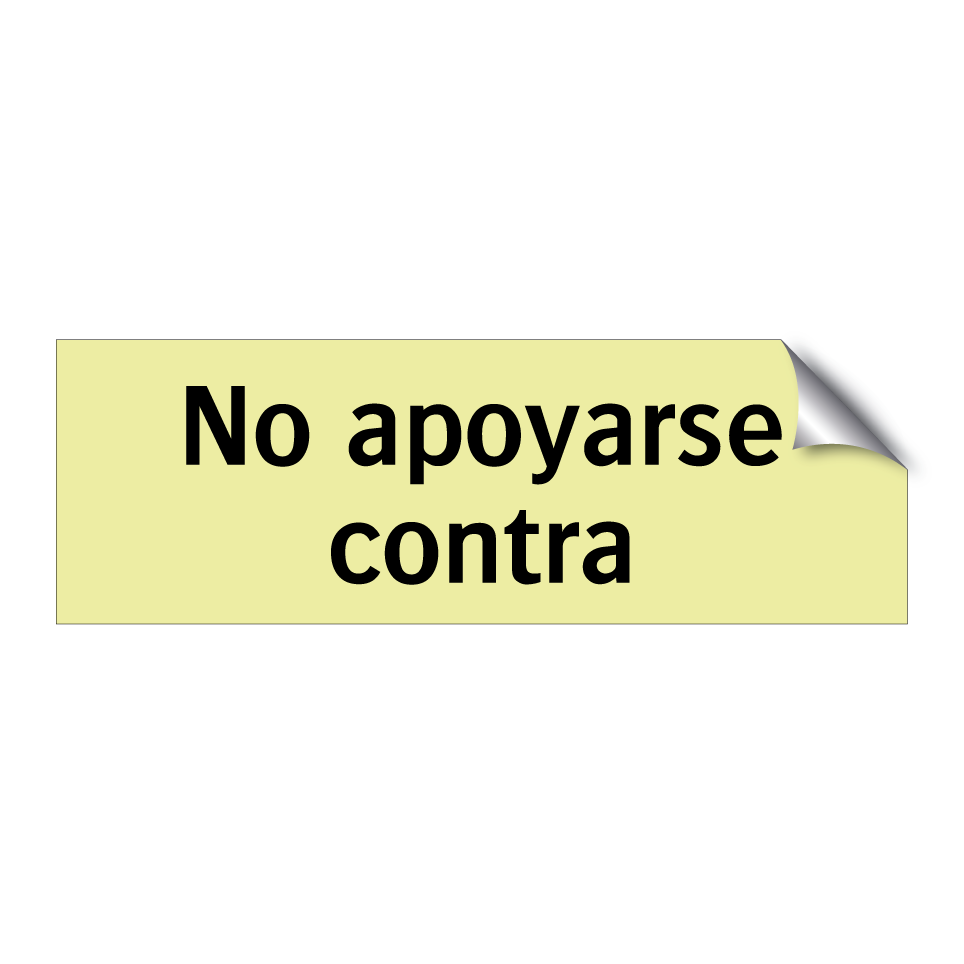 No apoyarse contra