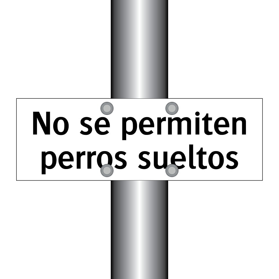 No se permiten perros sueltos