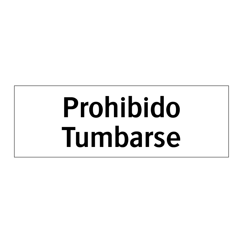 Prohibido Tumbarse