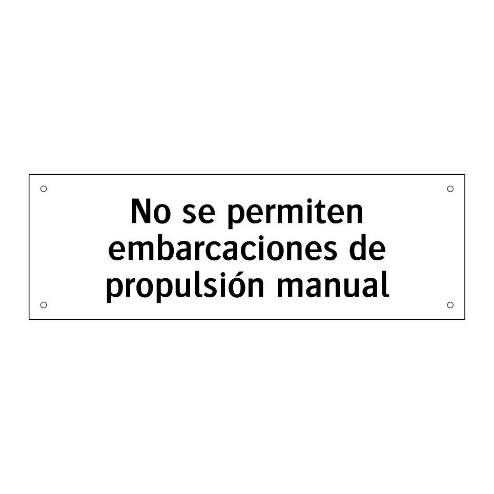 No se permiten embarcaciones de propulsión manual