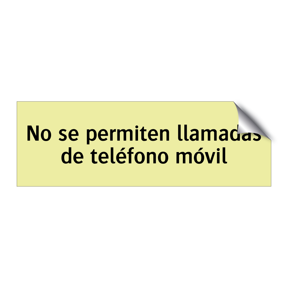 No se permiten llamadas de teléfono móvil