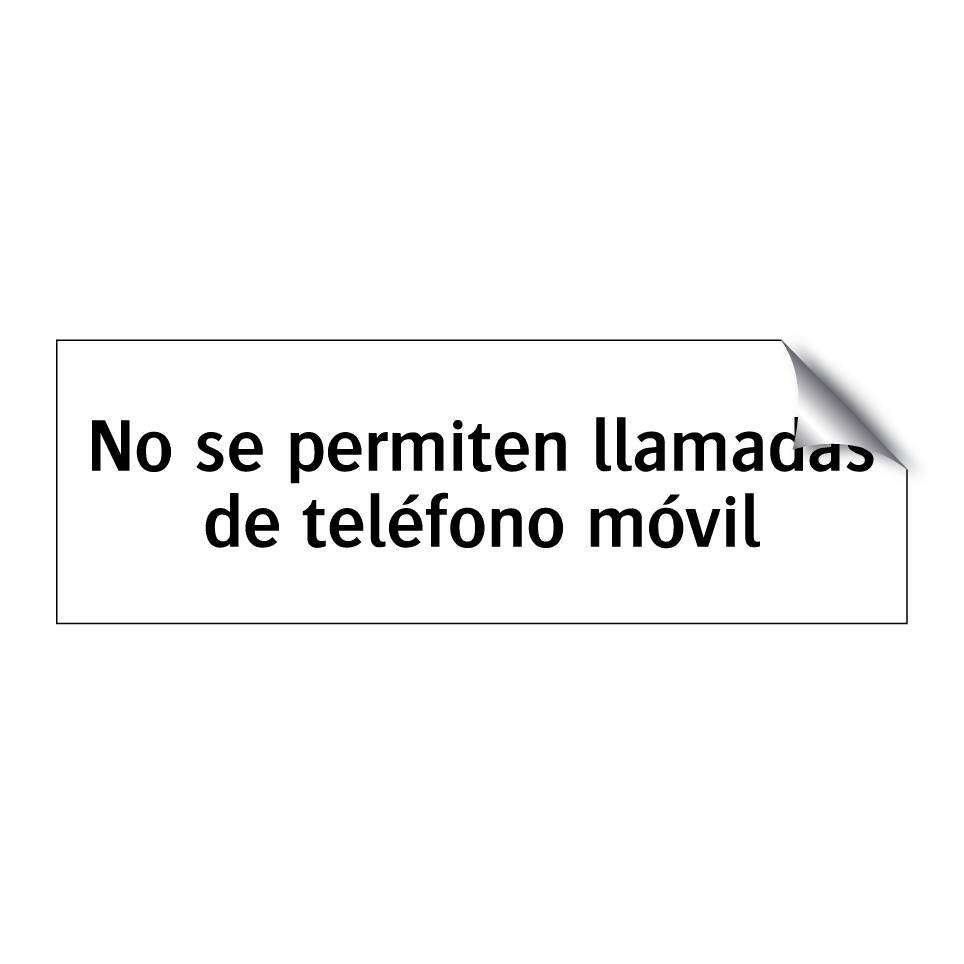 No se permiten llamadas de teléfono móvil