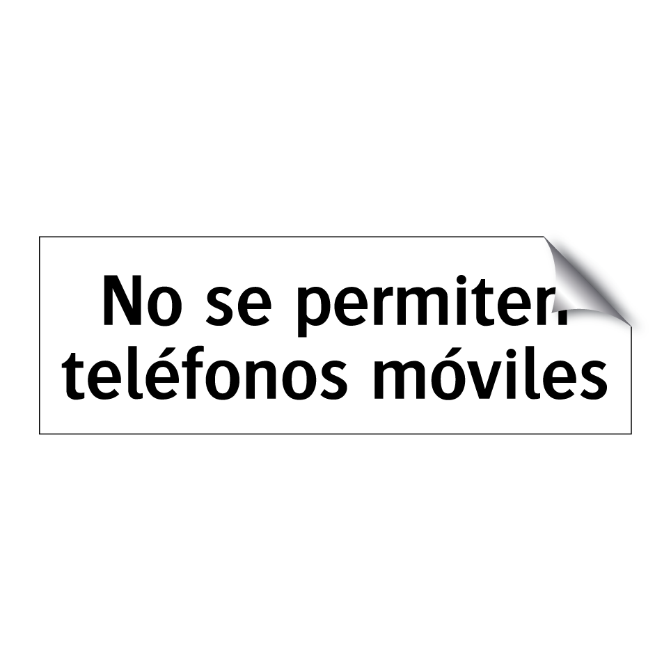 No se permiten teléfonos móviles