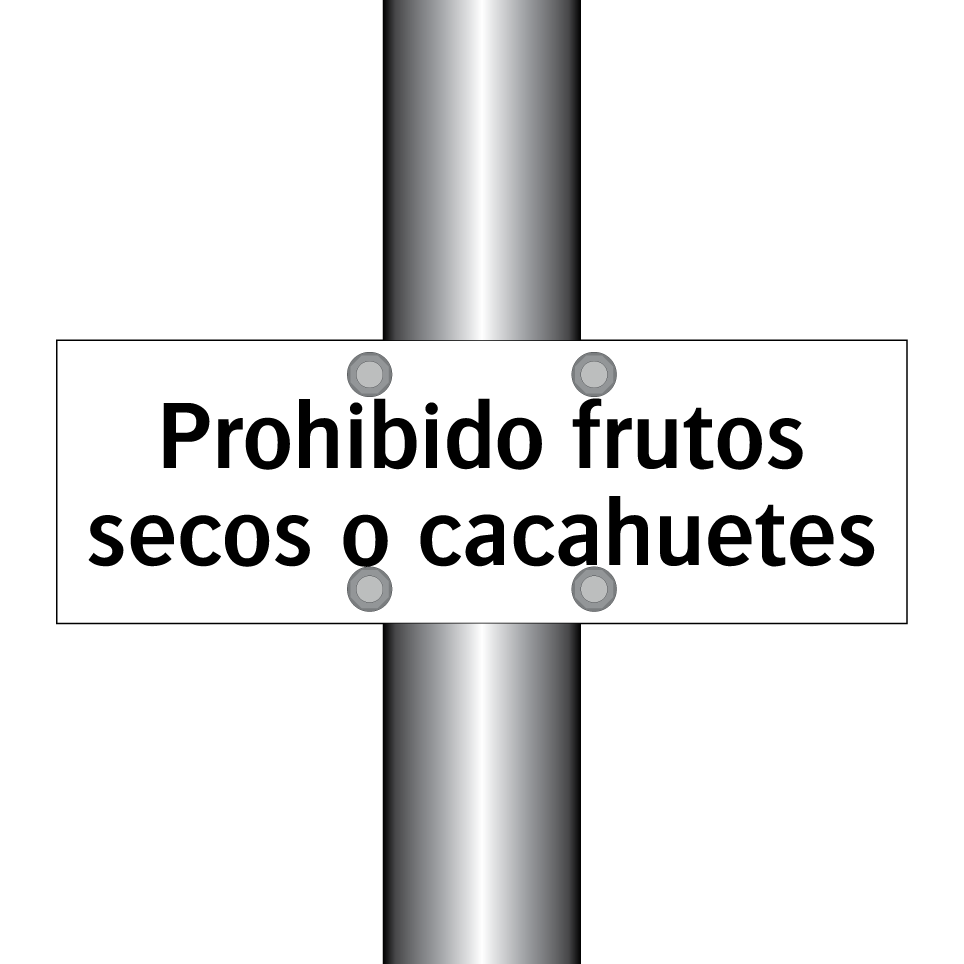 Prohibido frutos secos o cacahuetes