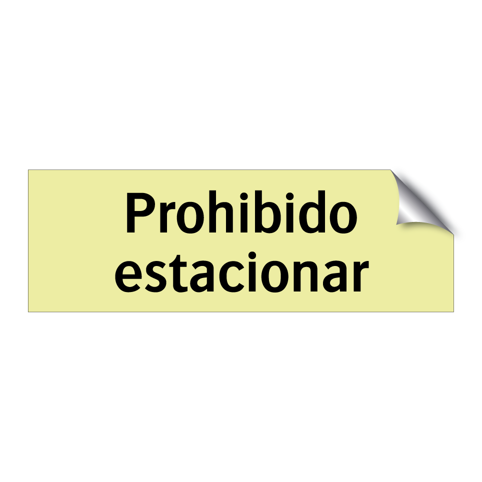 Prohibido estacionar