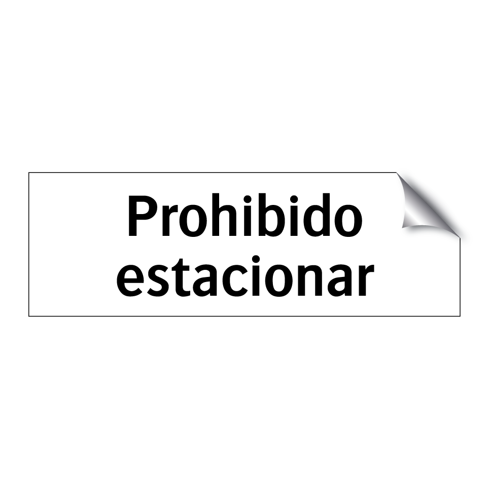 Prohibido estacionar