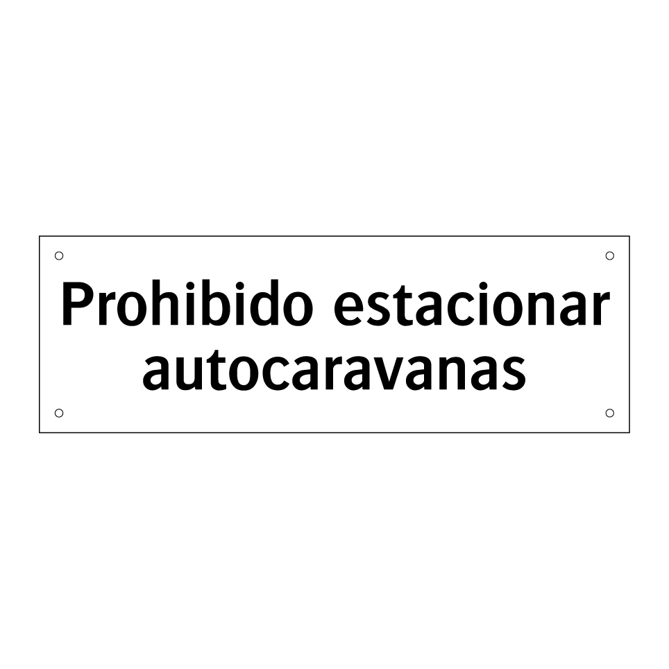 Prohibido estacionar autocaravanas