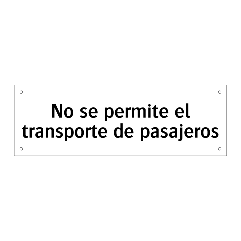 No se permite el transporte de pasajeros