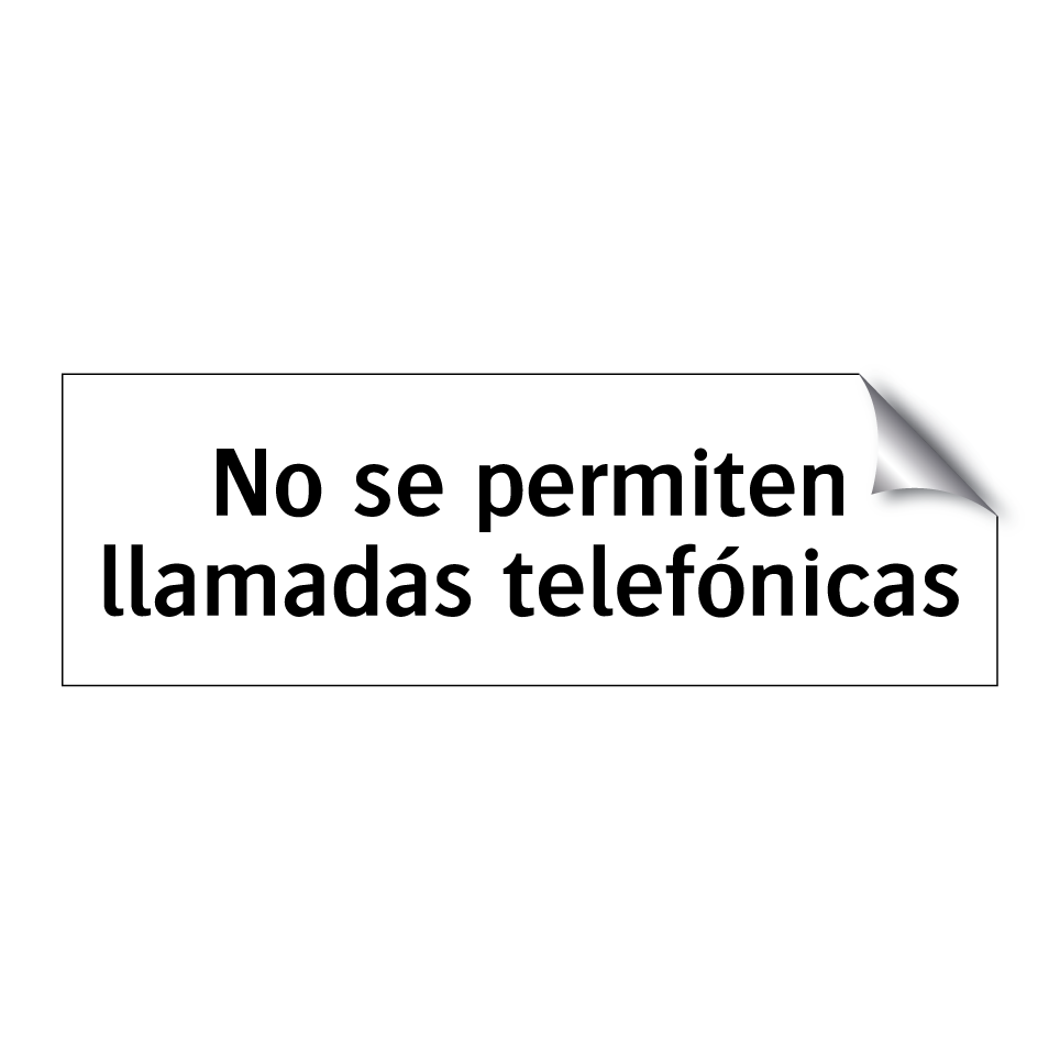 No se permiten llamadas telefónicas