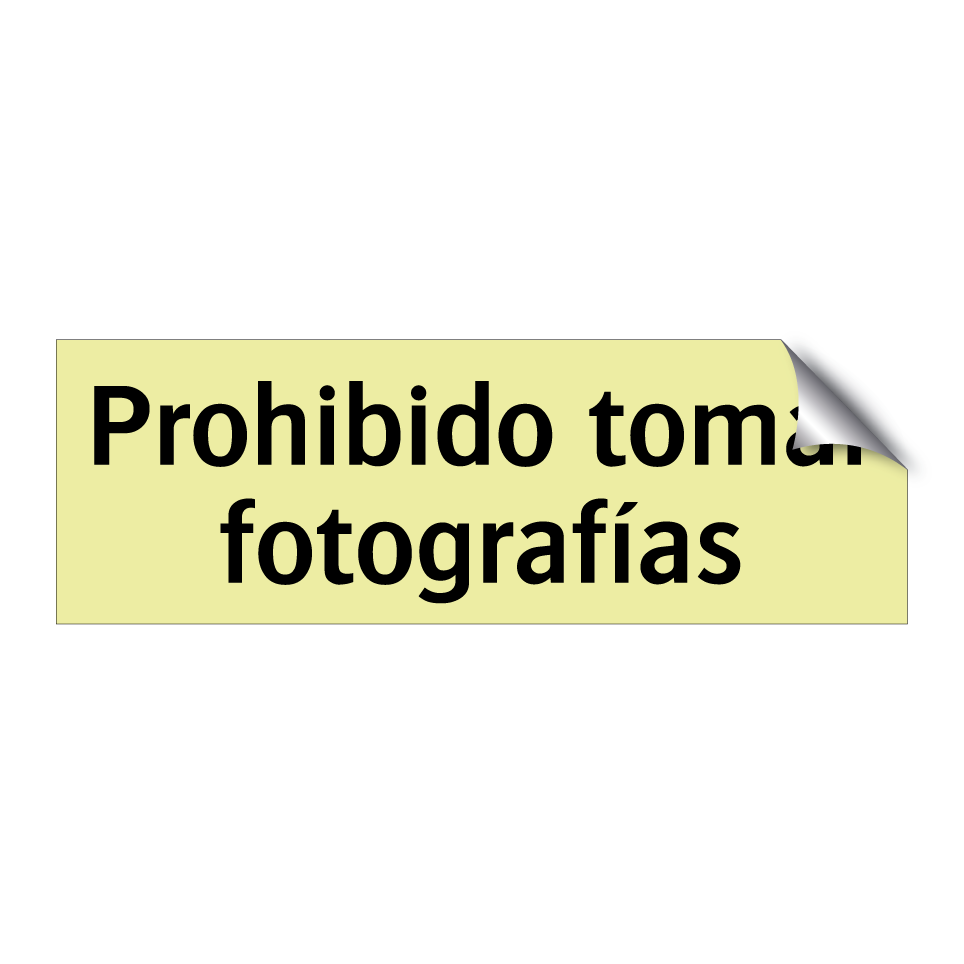 Prohibido tomar fotografías