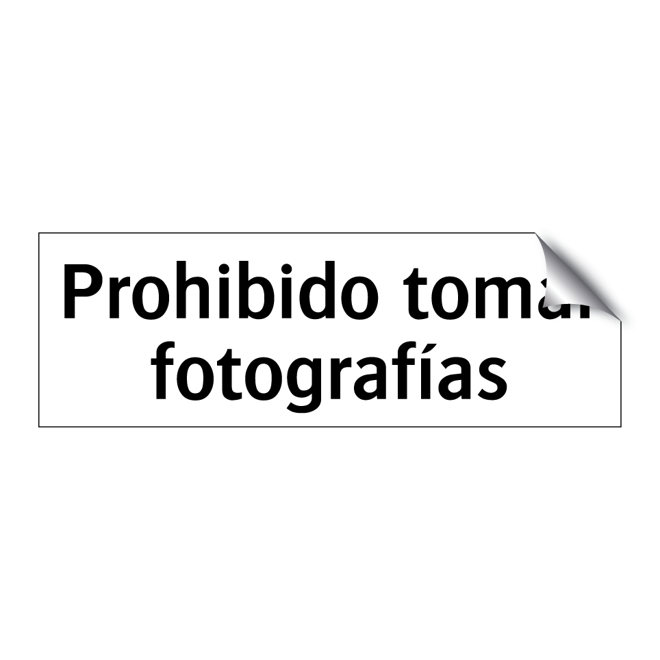 Prohibido tomar fotografías