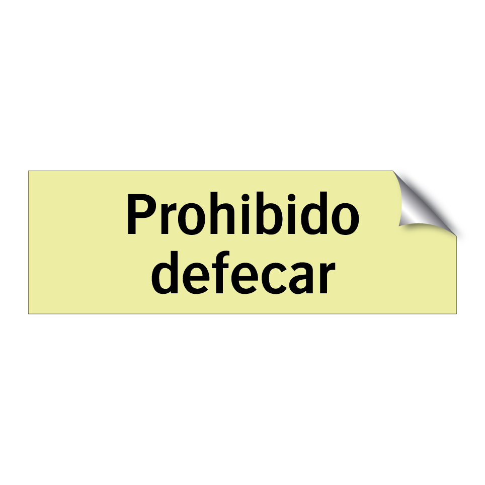 Prohibido defecar