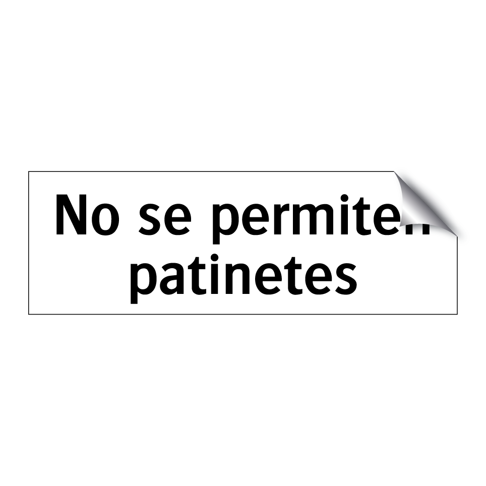 No se permiten patinetes