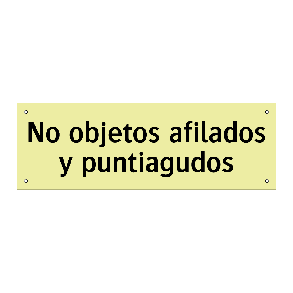 No objetos afilados y puntiagudos