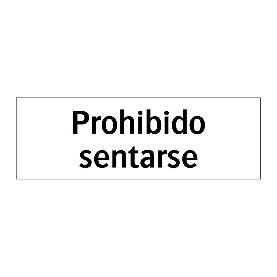 Prohibido sentarse