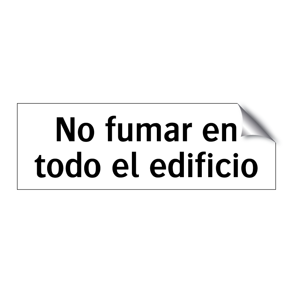No fumar en todo el edificio