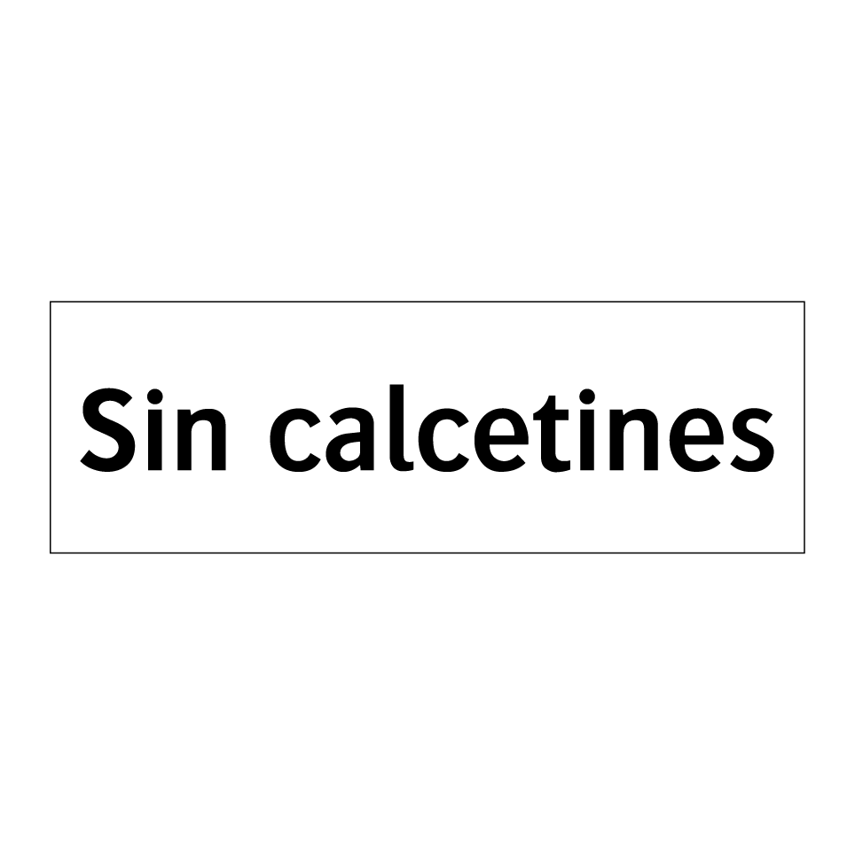 Sin calcetines