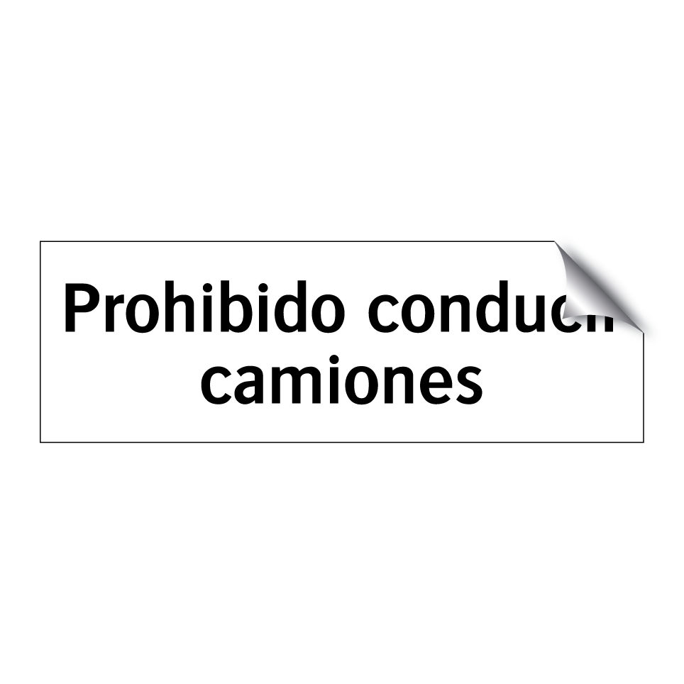 Prohibido conducir camiones