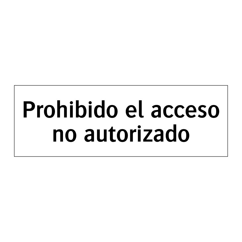 Prohibido el acceso no autorizado