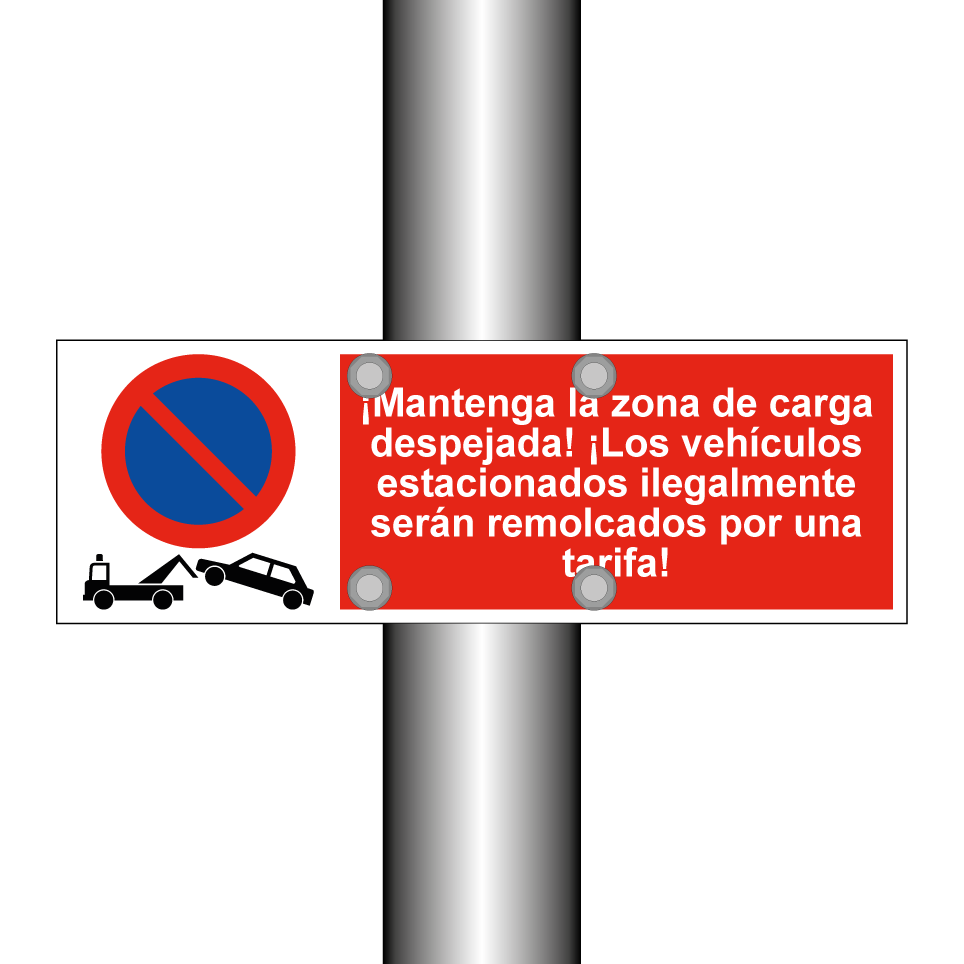 ¡Mantenga la zona de carga despejada! ¡Los vehículos estacionados ilegalmente serán remolcados por una tarifa!