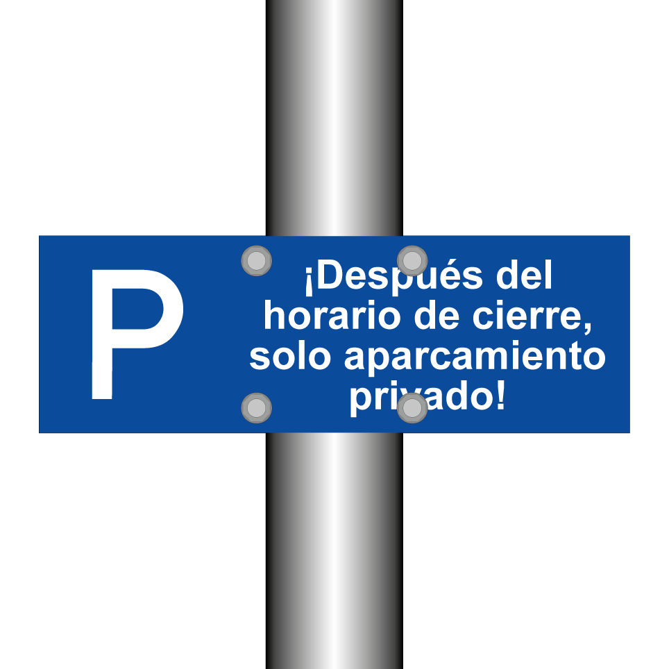 ¡Después del horario de cierre, solo aparcamiento privado!