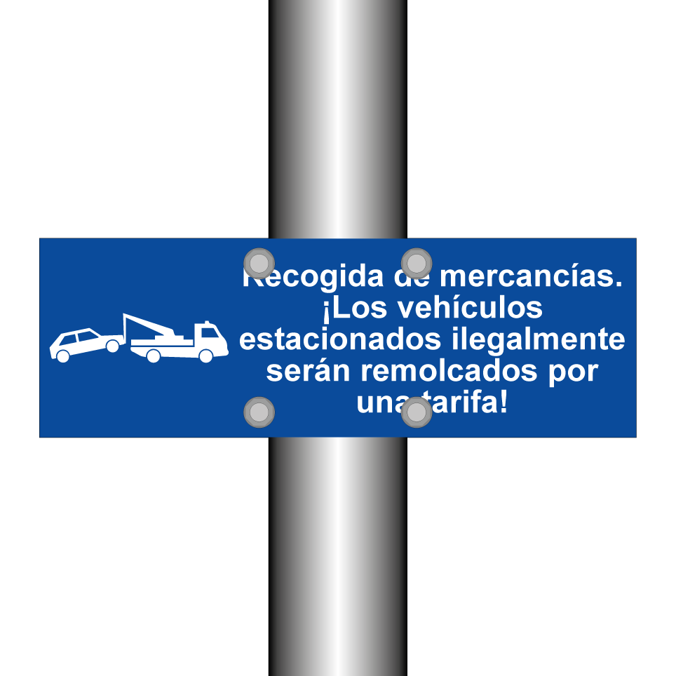 Recogida de mercancías. ¡Los vehículos estacionados ilegalmente serán remolcados por una tarifa!