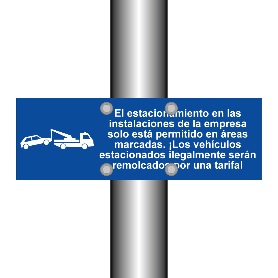 El estacionamiento en las instalaciones de la empresa solo está permitido en áreas marcadas. ¡Los vehículos estacionados ilegalmente serán remolcados por una tarifa!