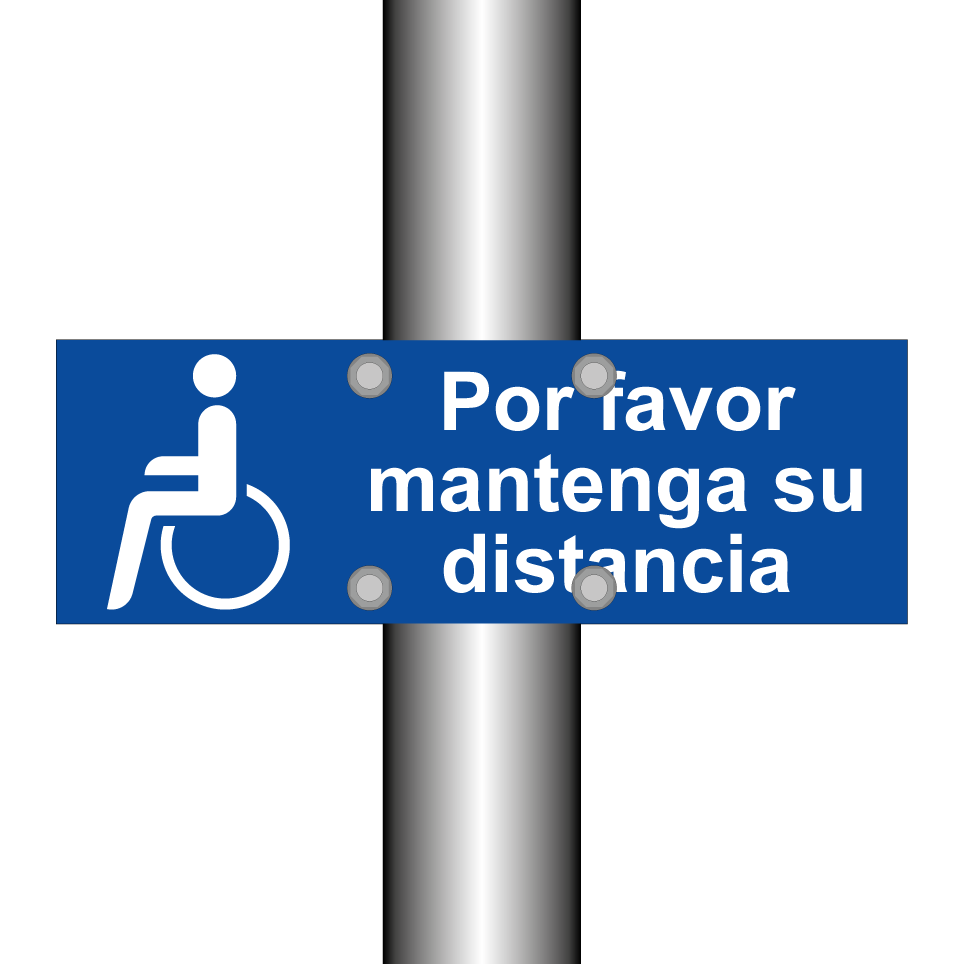 Por favor mantenga su distancia