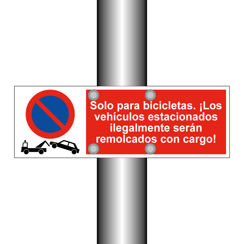 Solo para bicicletas. ¡Los vehículos estacionados ilegalmente serán remolcados con cargo!