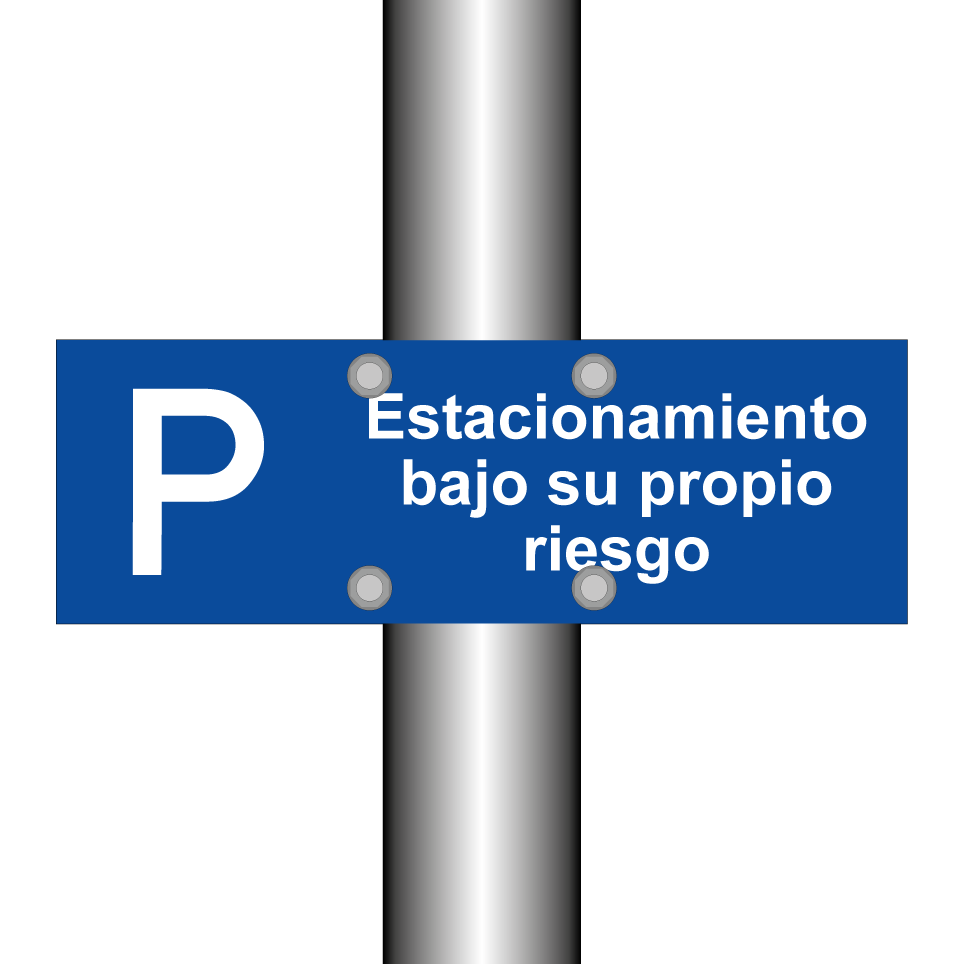 Estacionamiento bajo su propio riesgo