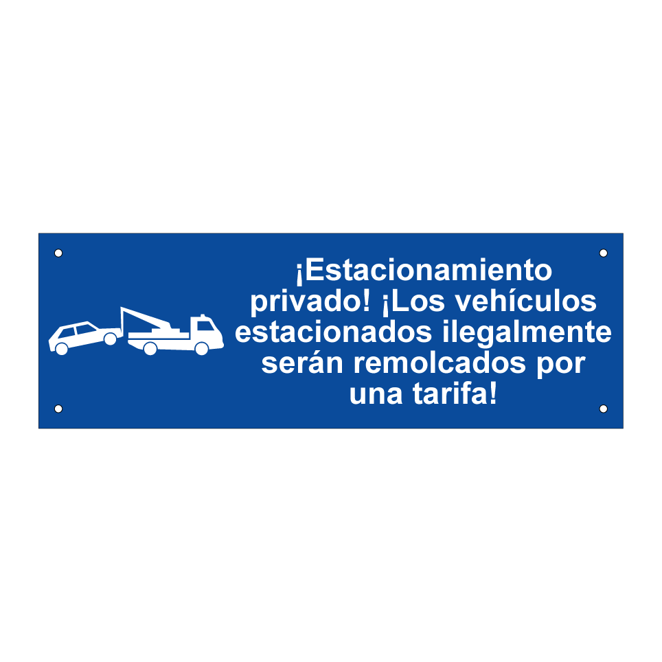 ¡Estacionamiento privado! ¡Los vehículos estacionados ilegalmente serán remolcados por una tarifa!