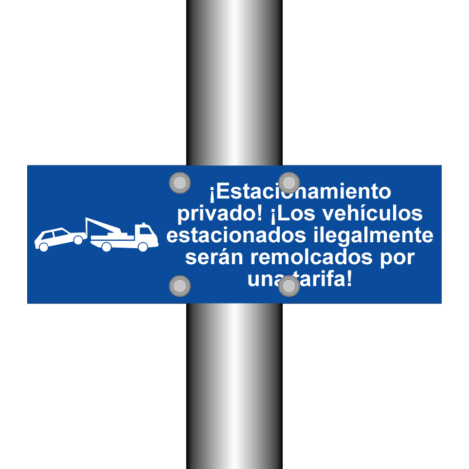 ¡Estacionamiento privado! ¡Los vehículos estacionados ilegalmente serán remolcados por una tarifa!