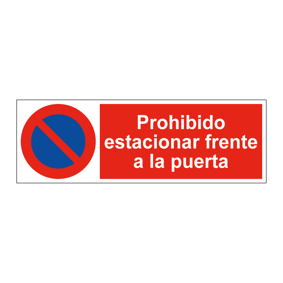 Prohibido estacionar frente a la puerta