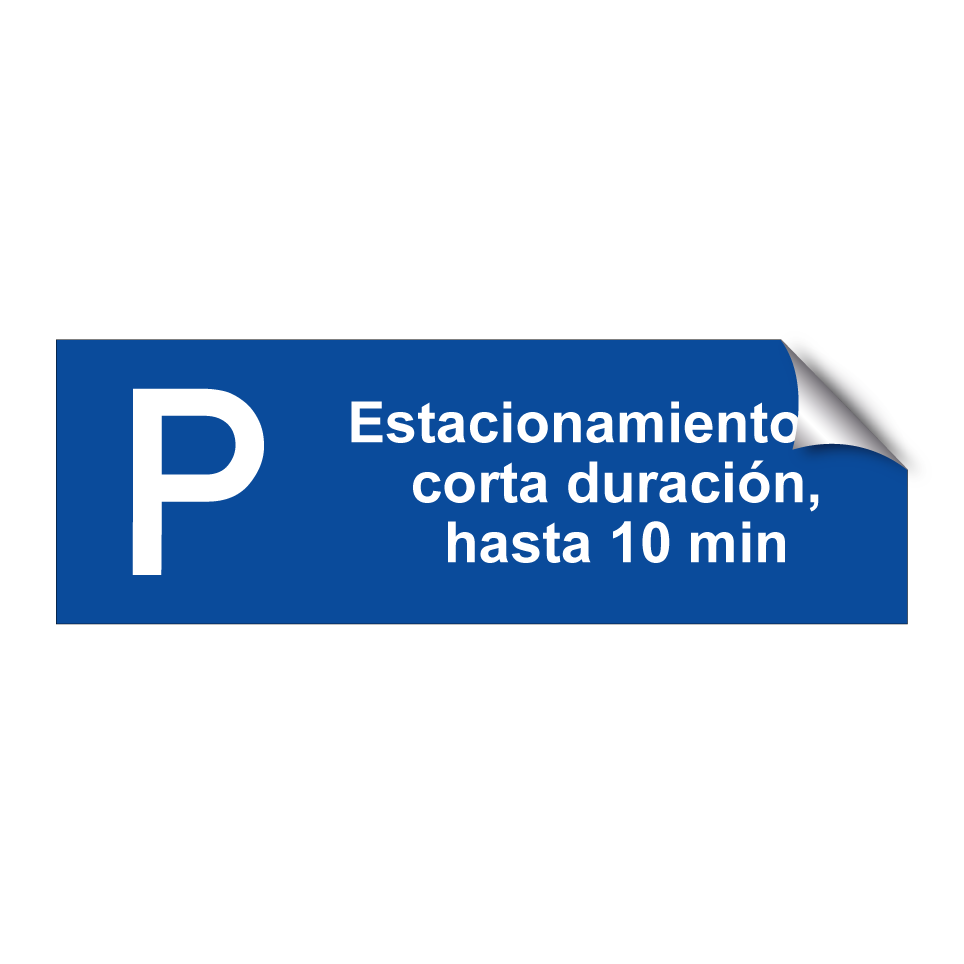 Estacionamiento de corta duración, hasta 10 min