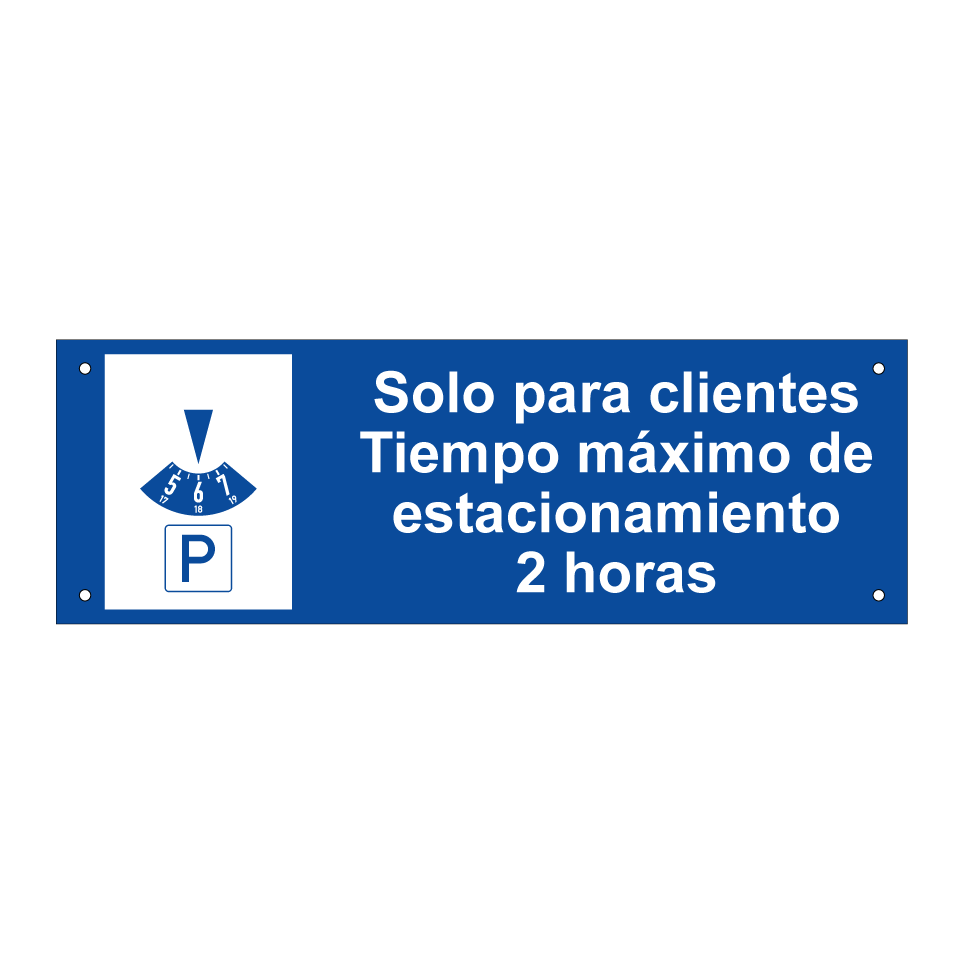 Solo para clientes Tiempo máximo de estacionamiento 2 horas