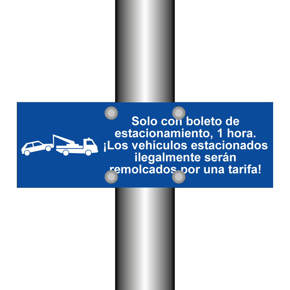 Solo con boleto de estacionamiento, 1 hora. ¡Los vehículos estacionados ilegalmente serán remolcados por una tarifa!