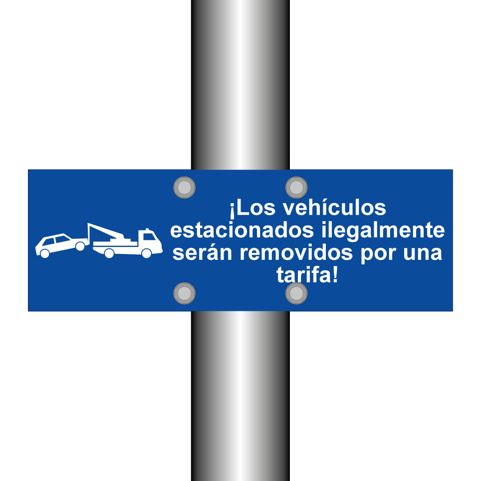 ¡Los vehículos estacionados ilegalmente serán removidos por una tarifa!