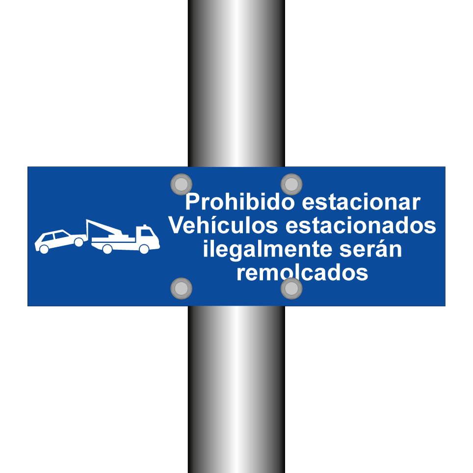 Prohibido estacionar Vehículos estacionados ilegalmente serán remolcados