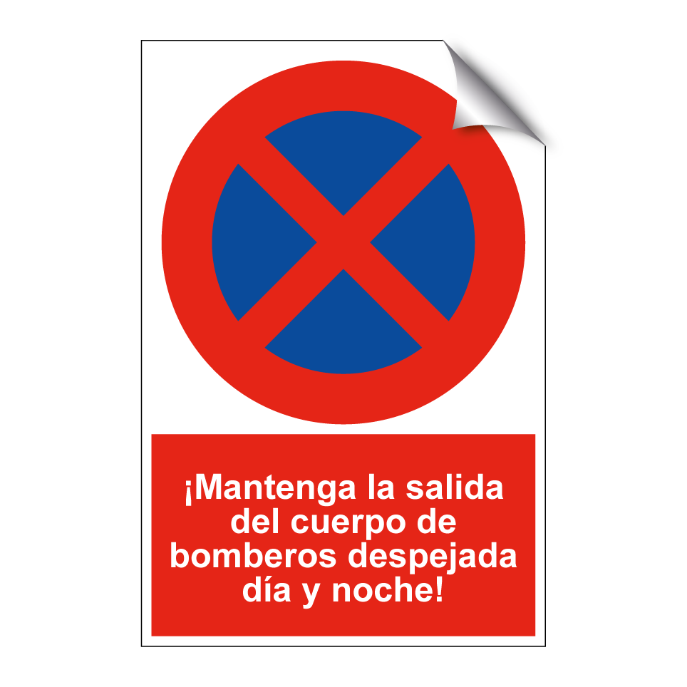 ¡Mantenga la salida del cuerpo de bomberos despejada día y noche!