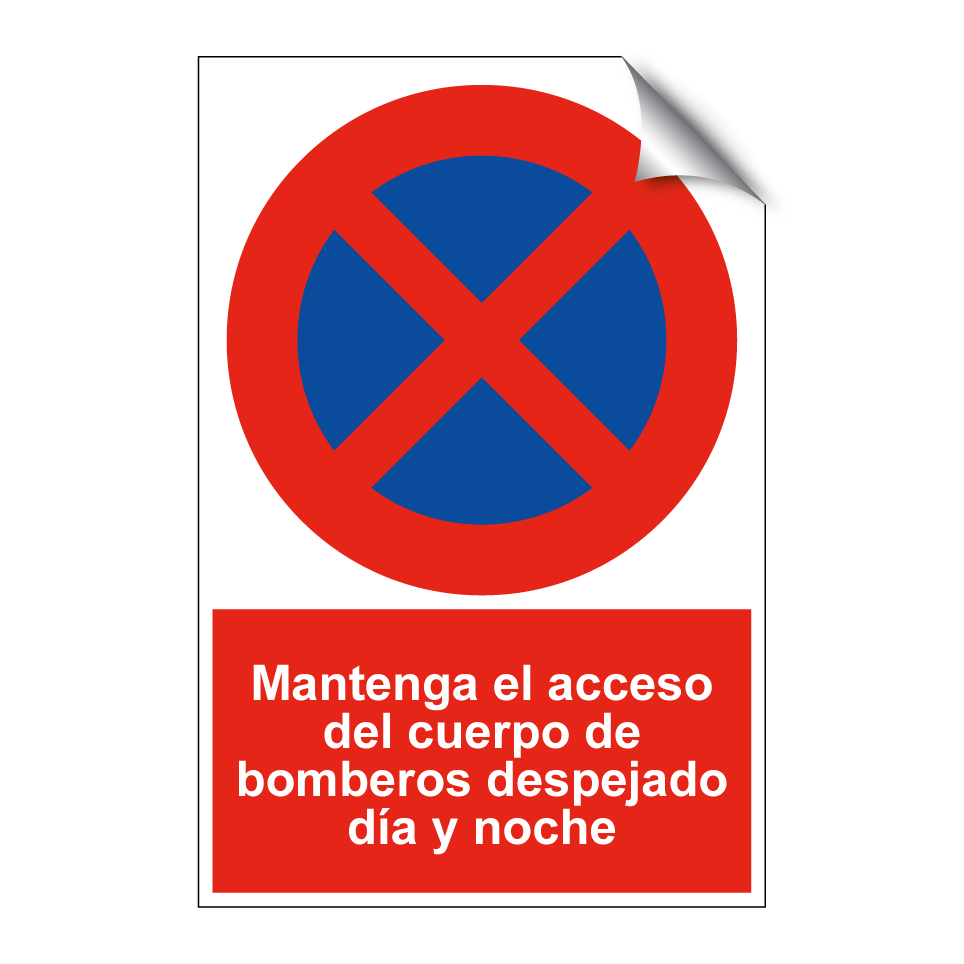 Mantenga el acceso del cuerpo de bomberos despejado día y noche